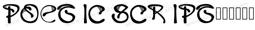 POETIC SCRIPT字体转换